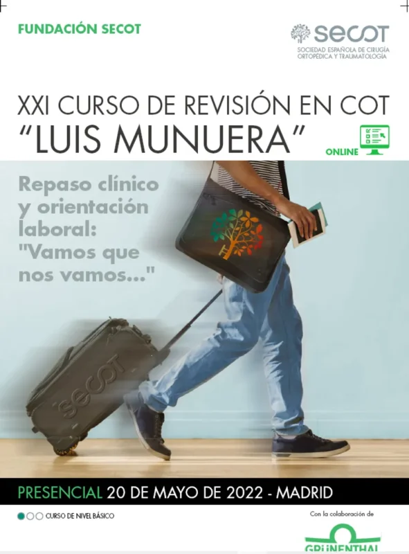 XXI CURSO LUIS MUNUERA PARA R5 DE TRAUMATOLOGIA Y CIRUGÍA ORTOPÉDICA