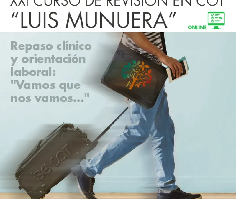 XXI CURSO LUIS MUNUERA PARA R5 DE TRAUMATOLOGIA Y CIRUGÍA ORTOPÉDICA